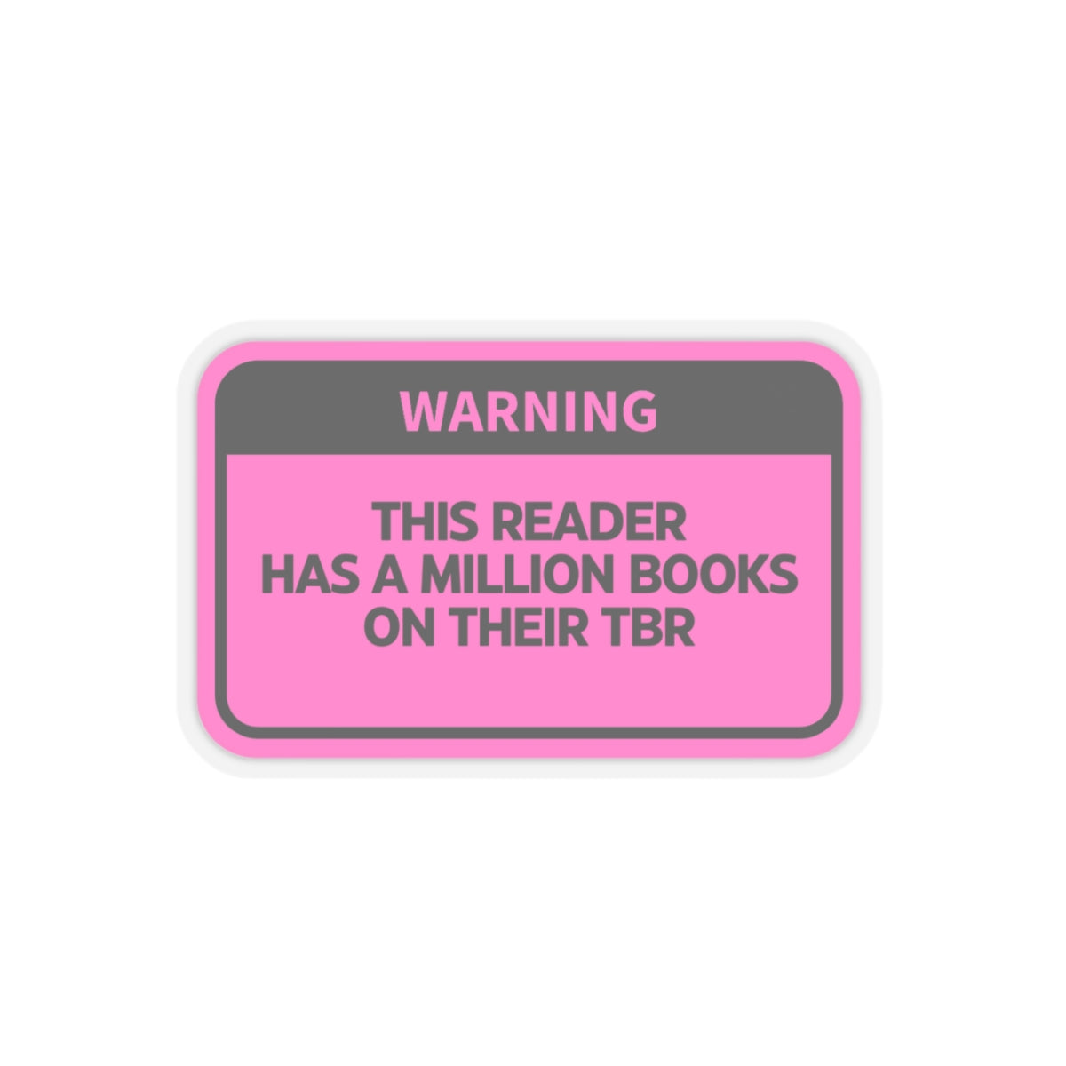 ‘Warning: ‘ BookTok Stickers